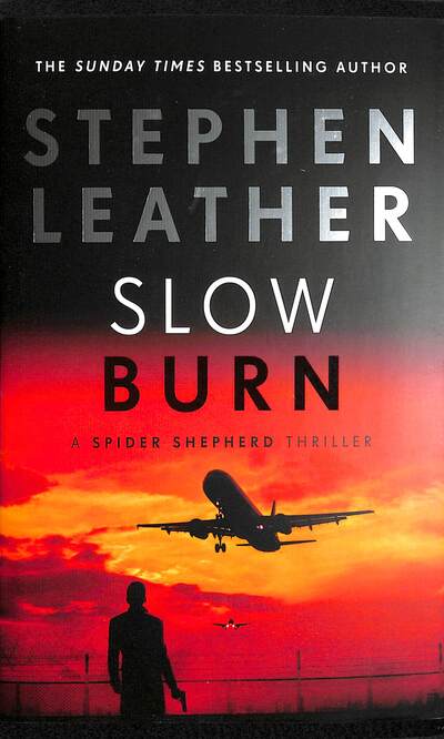 Slow burn
