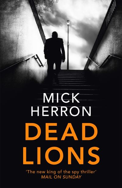 Dead Lions: Jackson Lamb Thriller 2