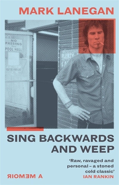 Sing backwards and weep