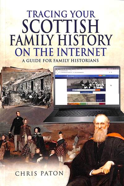 Tracing your Scottish family history on the Internet