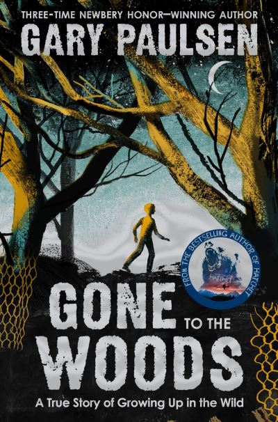 Gone to the woods
