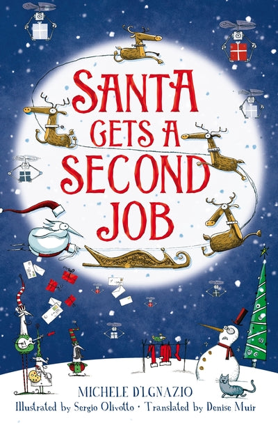 Santa Gets A Second Job