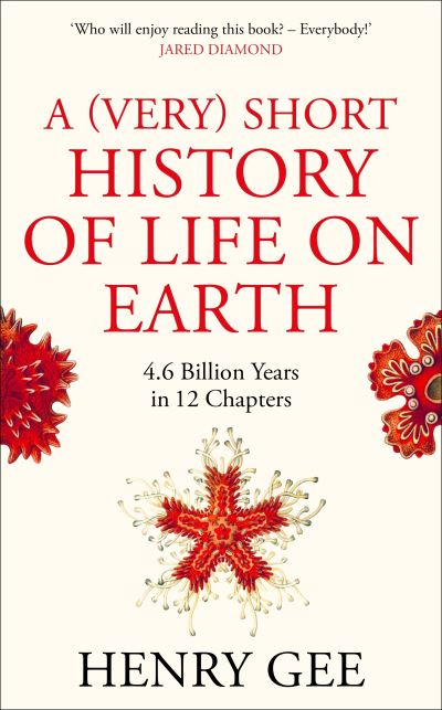 A (Very) Short History of Life on Earth