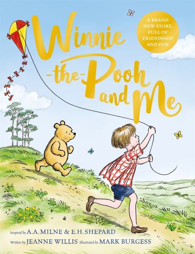 Winnie-The-Pooh and Me