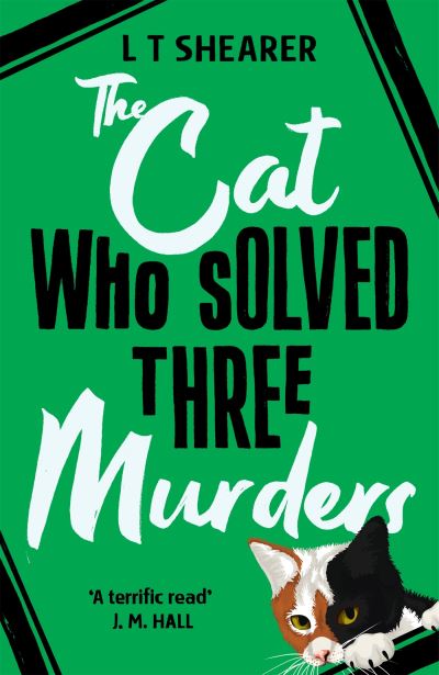 The cat who solved three murders