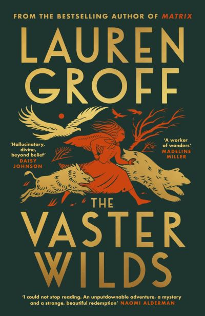 The vaster wilds