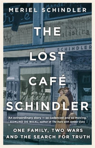 The Lost Caf&#233; Schindler