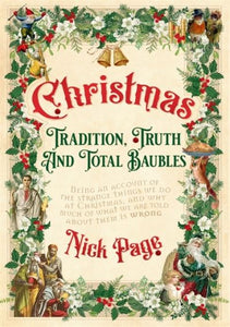 A nearly infallible history of Christmas