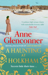 A Haunting At Holkham