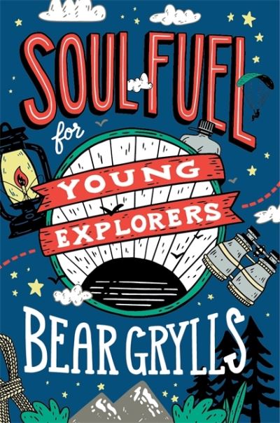Soul fuel for young explorers