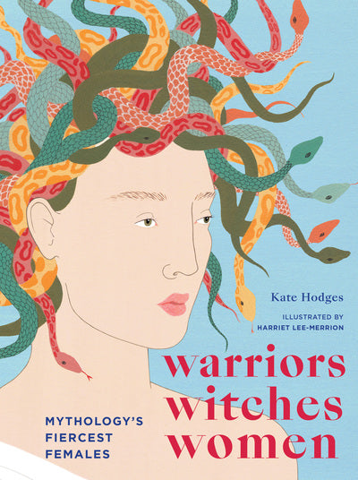 Warriors, witches, women