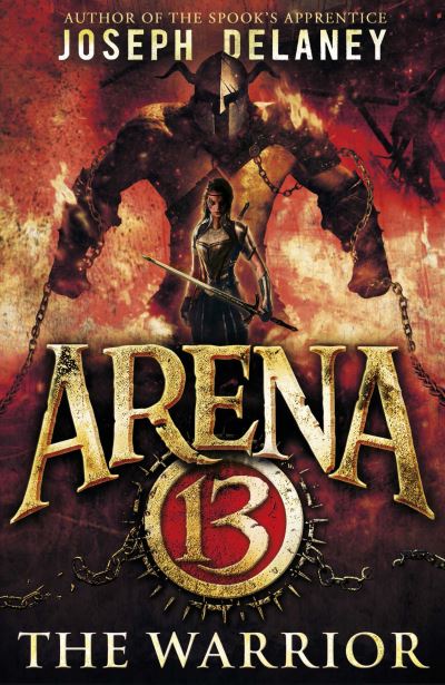 Arena 13 The Warrior