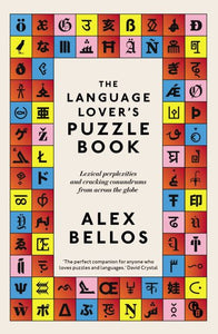The Language Lover's Puzzle Book: Lexical perplexities and cracking conundrums f