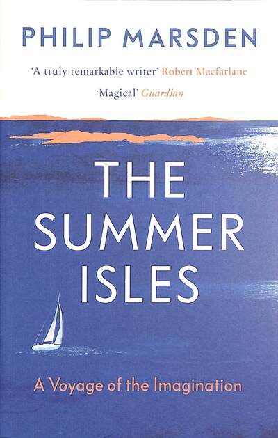 The Summer Isles: A Voyage of the Imagination