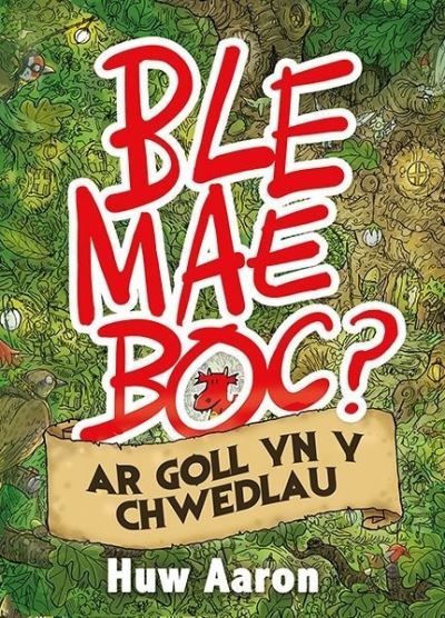 Ble Mae Boc? ar Goll yn y Chwedlau