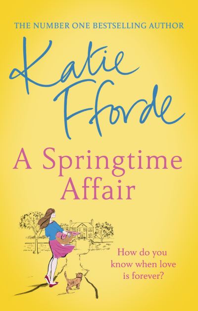 A Springtime Affair: Could new love lead to a happily ever after?