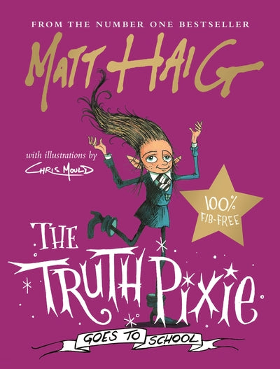 Truth Pixie Goes To School