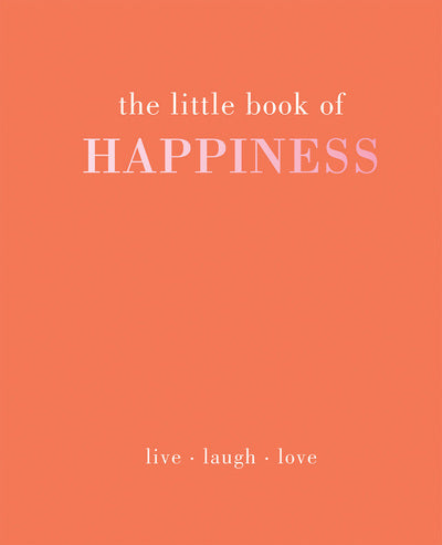 Little Book Of Happiness
