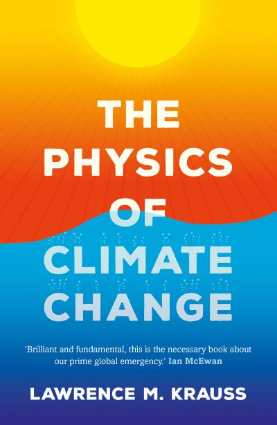 The physics of climate change