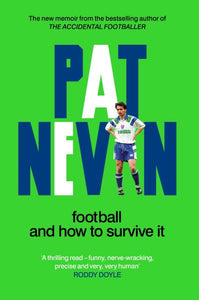 Football and how to survive it