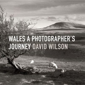 Wales - a Photographer's Journey