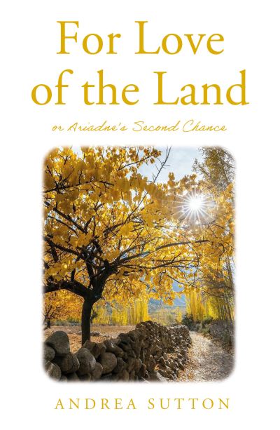 For love of the land, or, Ariadne's second chance
