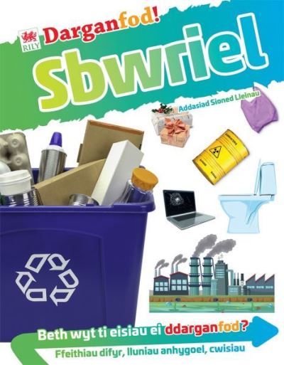 Darganfod! sbwriel