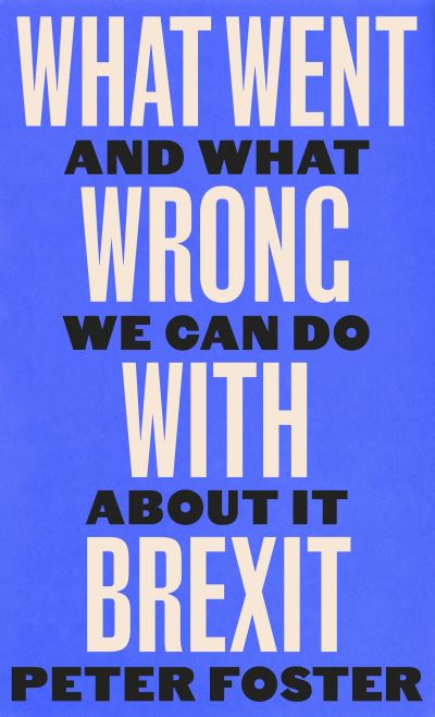 What went wrong with Brexit