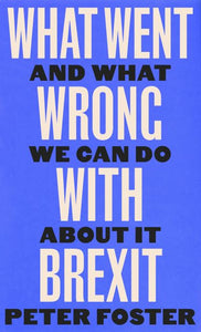What went wrong with Brexit