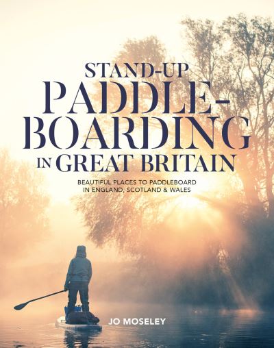 Stand-Up Paddleboarding in Great Britain