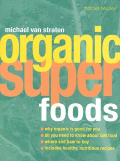 Organic Super Foods