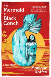 Mermaid of Black Conch: A Love Story