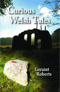 Curious Welsh tales