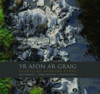 Afon A'r Graig, Yr