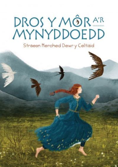 Dros y Mor a'r Mynyddoedd