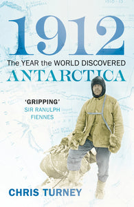 1912 Year World Discovered Antarctica