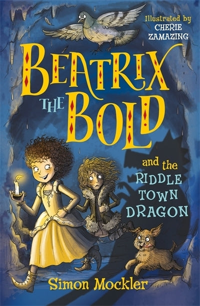 Beatrix the bold and the Riddle Town dragon