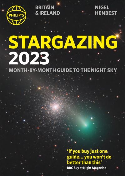 Philip's 2023 Stargazing Month-By-Month Guide to the Night Sky Britain & Ireland