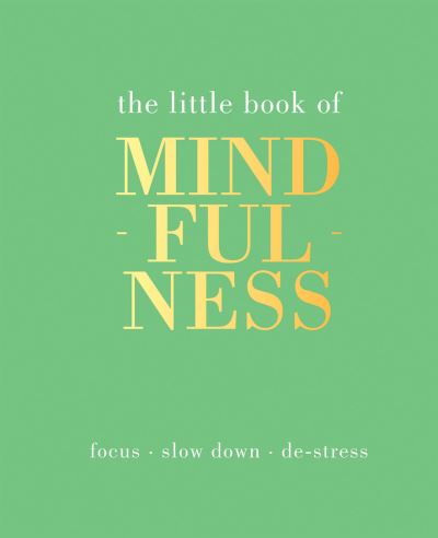 Little Book Of Mindfulness