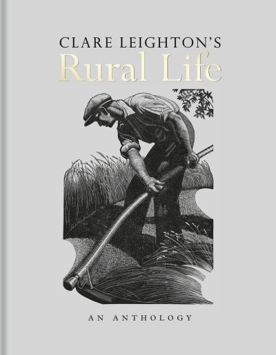 Clare Leighton's rural life