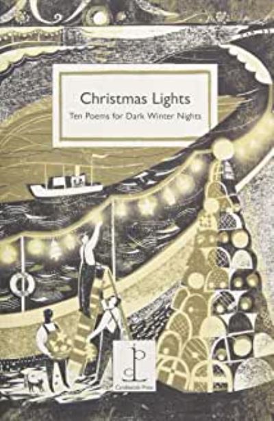 Christmas Lights: Ten Poems for Dark Winter Nights