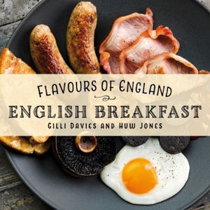 Flavours of England: English Breakfast