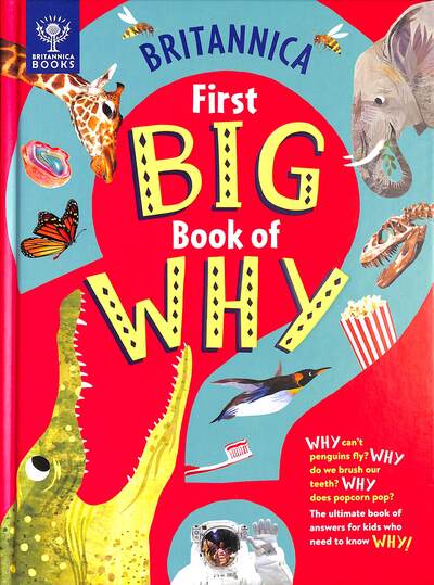 Britannica First Big Book of Why
