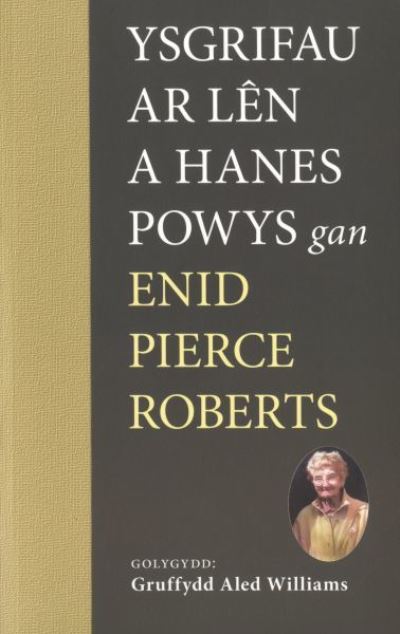 Ysgrifau Ar LêN a Hanes Powys