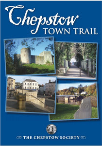 Chepstow Town Trail