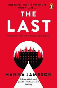 Last: The breathtaking dystopian psychological thriller that will keep you up al
