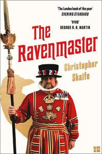 Ravenmaster: My Life with the Ravens at the Tower of London