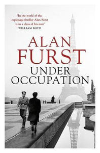 Under Occupation: From the master of the historical spy novel