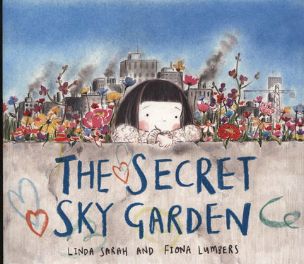 Secret Sky Garden