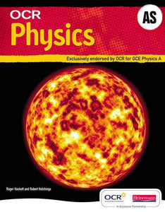 OCR Physics AS Student Book and CD-ROM